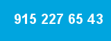 915 227 65 43